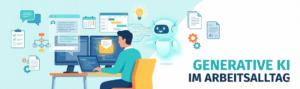 KI im Arbeitsalltag